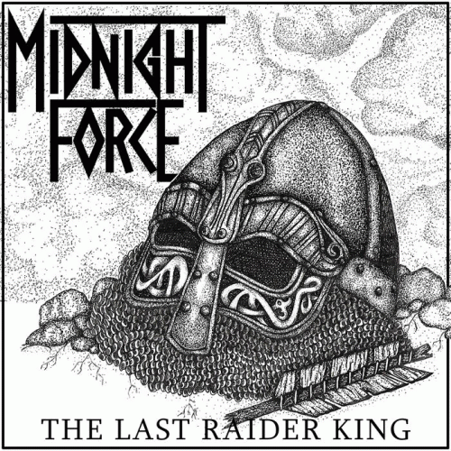 Midnight Force : The Last Raider King